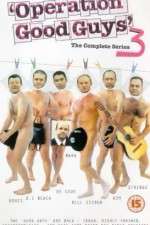 Watch Operation Good Guys Vumoo