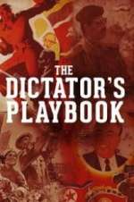 Watch The Dictator\'s Playbook Vumoo
