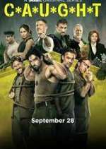 Watch C*A*U*G*H*T Vumoo