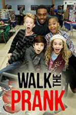 Watch Walk the Prank Vumoo