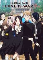 Watch Kaguya-sama wa Kokurasetai: Tensai-tachi no Renai Zunousen Vumoo