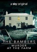 Watch The Bambers: Murder at the Farm Vumoo